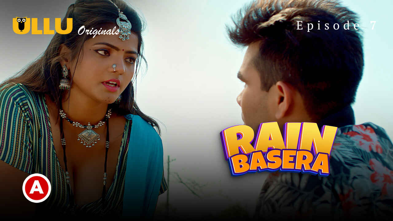 Rain Basera 2023 Ullu Originals Hindi Sex Web Series Ep 7