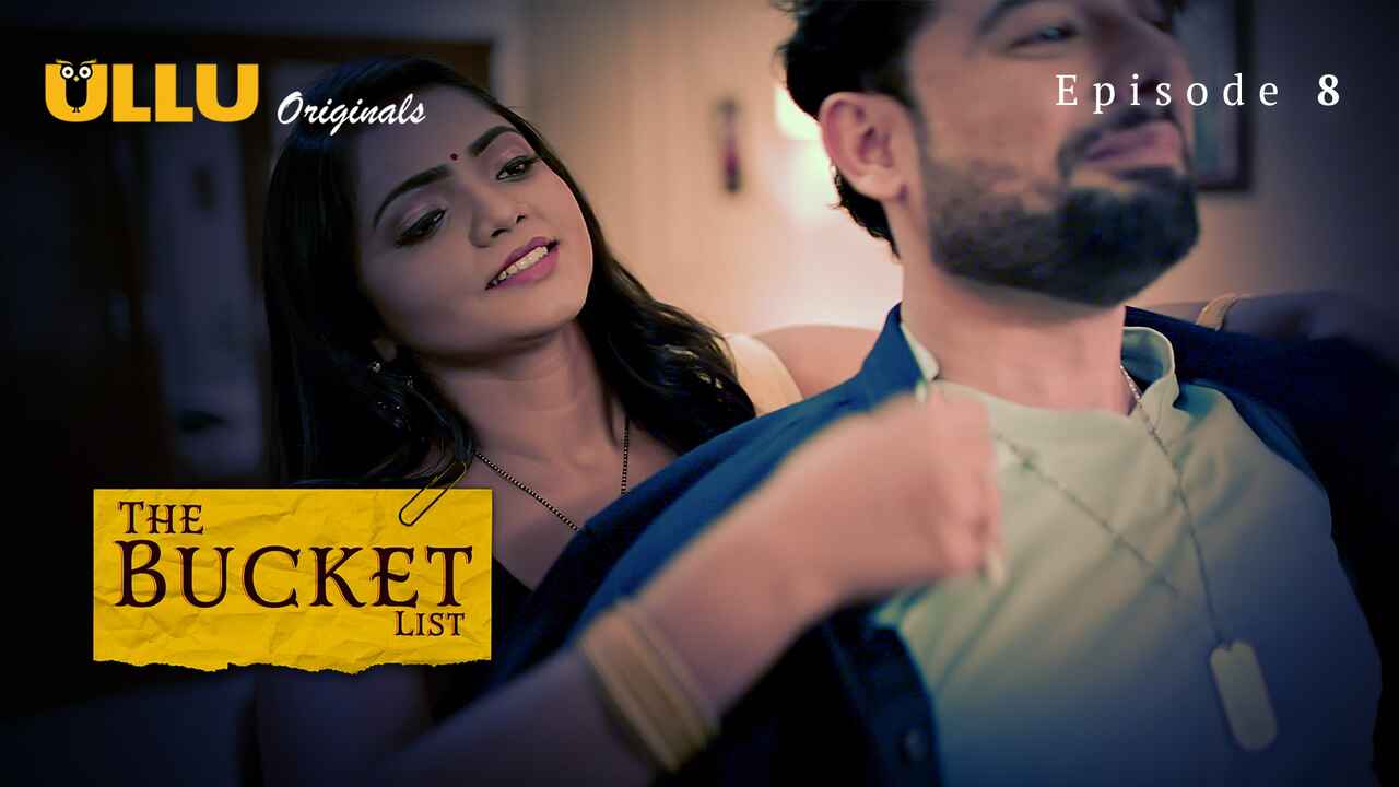 The Bucket List Ullu Hindi Porn Web Series Free Porn Video Wowuncut