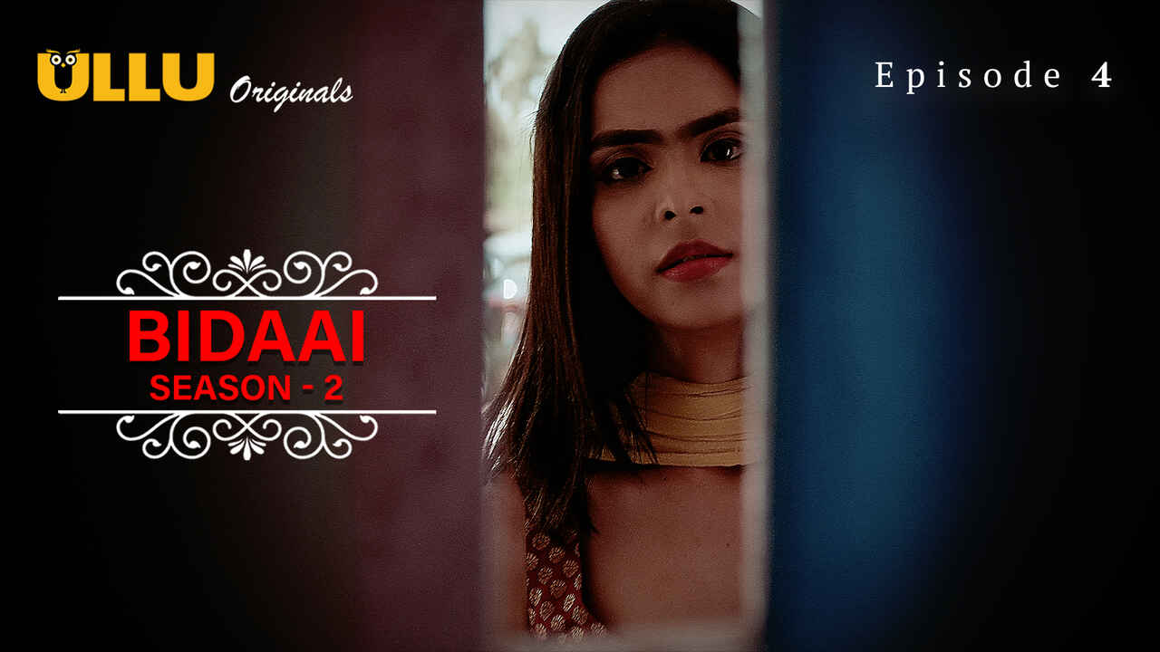 Bidaai Season Ullu Originals Hindi Sex Web Series Ep