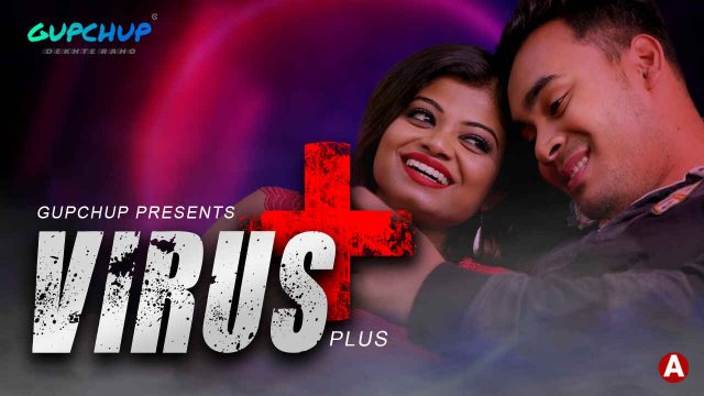 Virus Plus Gupchup Originals Hindi Hot Web Series 2021 Ep 2