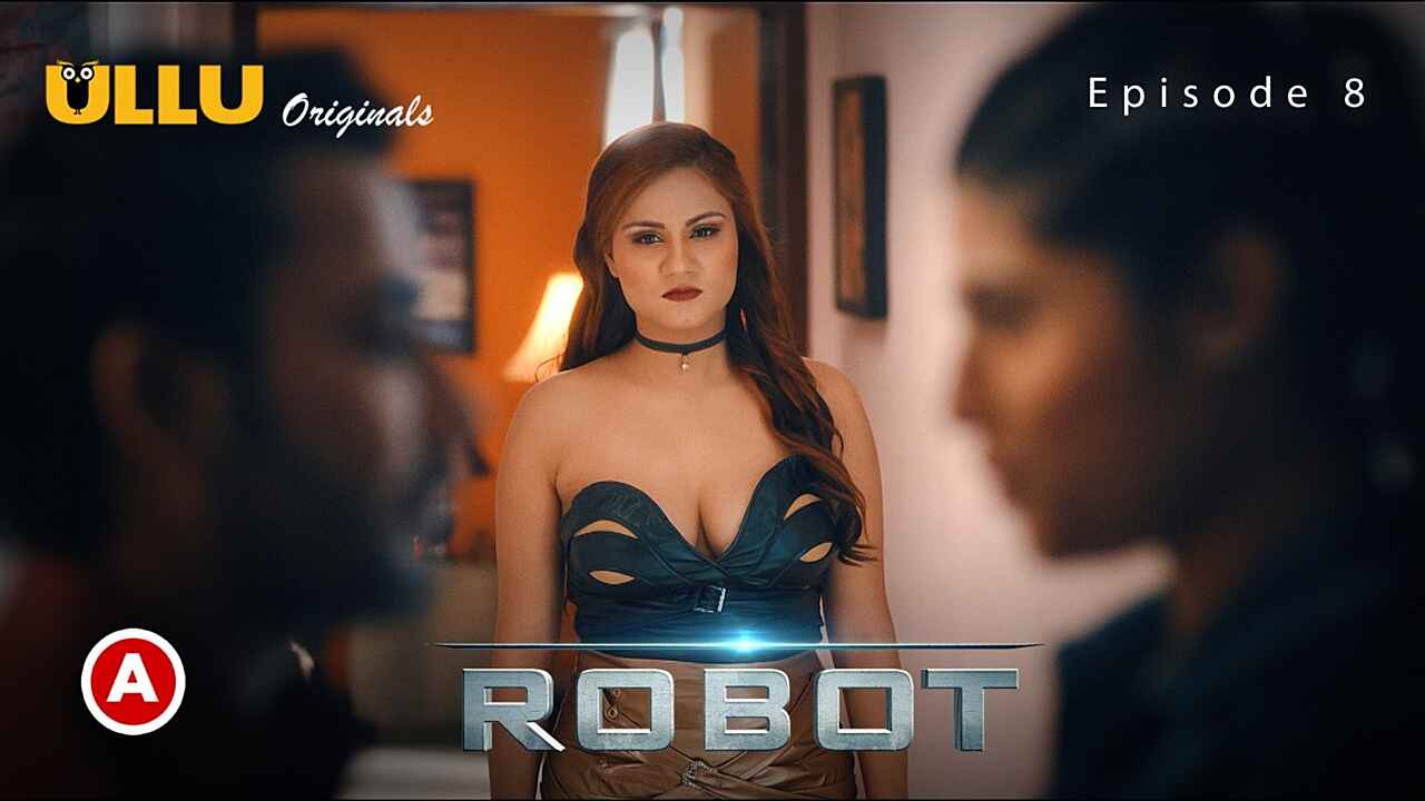 1280px x 720px - robot part 2 ullu episode 5 Free Porn Video WoWuncut.com