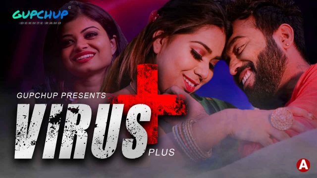 Virus Plus Gupchup Originals Hindi Hot Web Series 2021 Ep 1