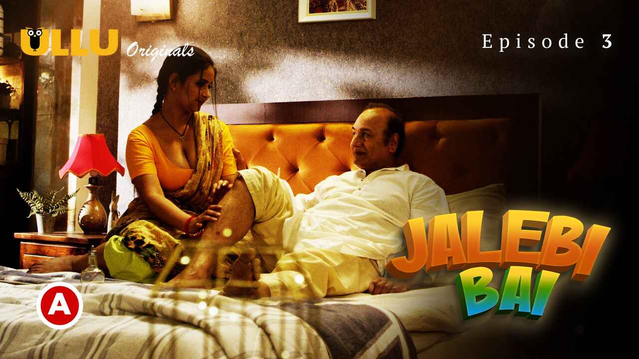 Jalebi Bai Part-1 Ulllu Hot Sex Web Series 2022 Episode 3