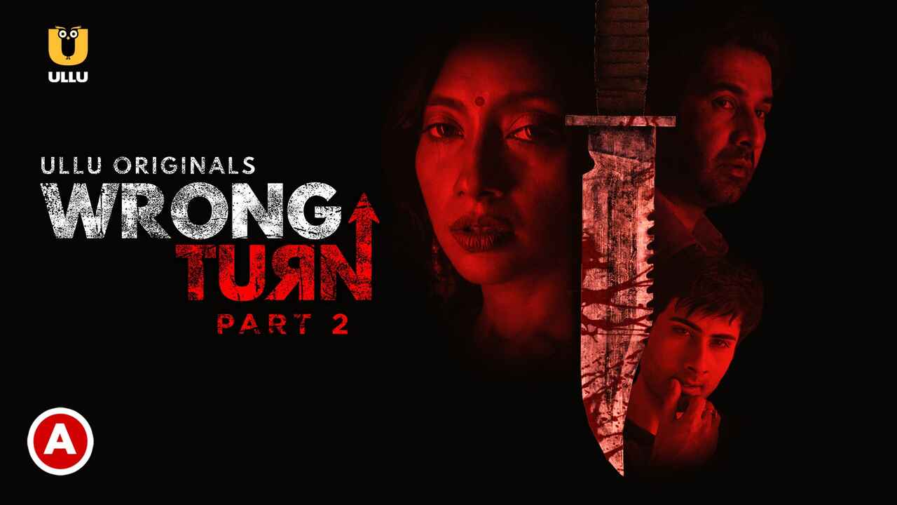 Wrong Turn Xxx Movie Hindi - Wrong Turn Part-2 2022 Ullu Hot Sex Web Series Episode 4