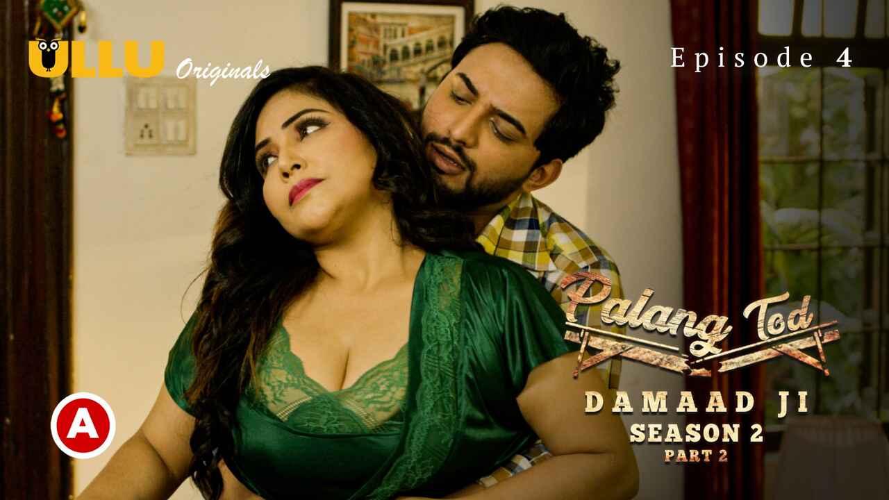 palang tod damaad ji season 2 episode 2 Free Porn Video WoWuncut.com