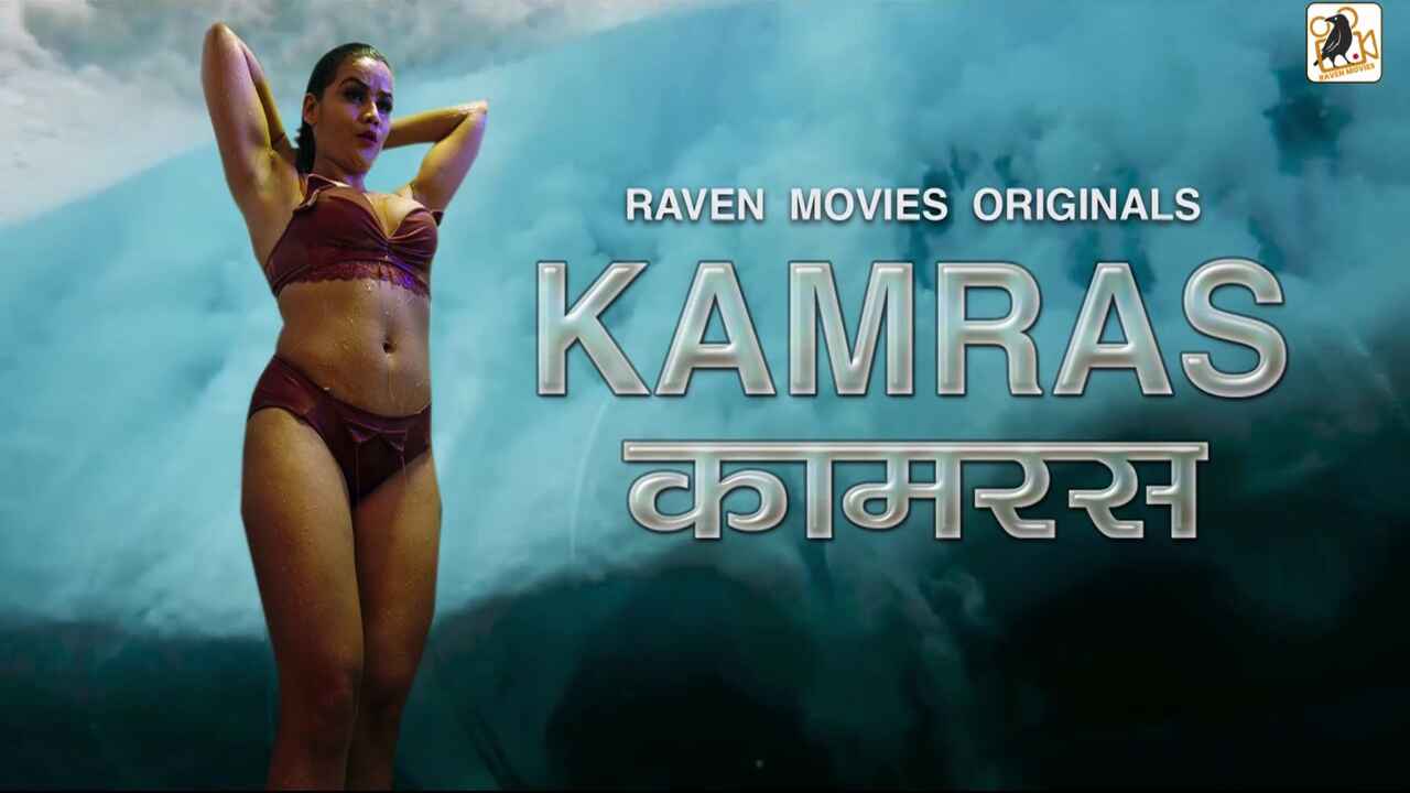 1280px x 720px - Kamras Raven Moives 2022 Hindi Hot Web Series Episode 1