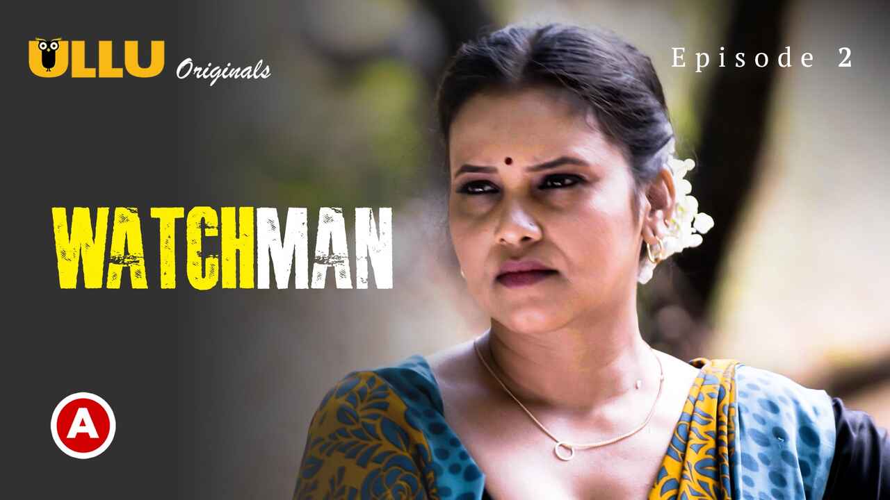 Watchman Part 1 2023 Ullu Hindi Sex Web Series Episode 2