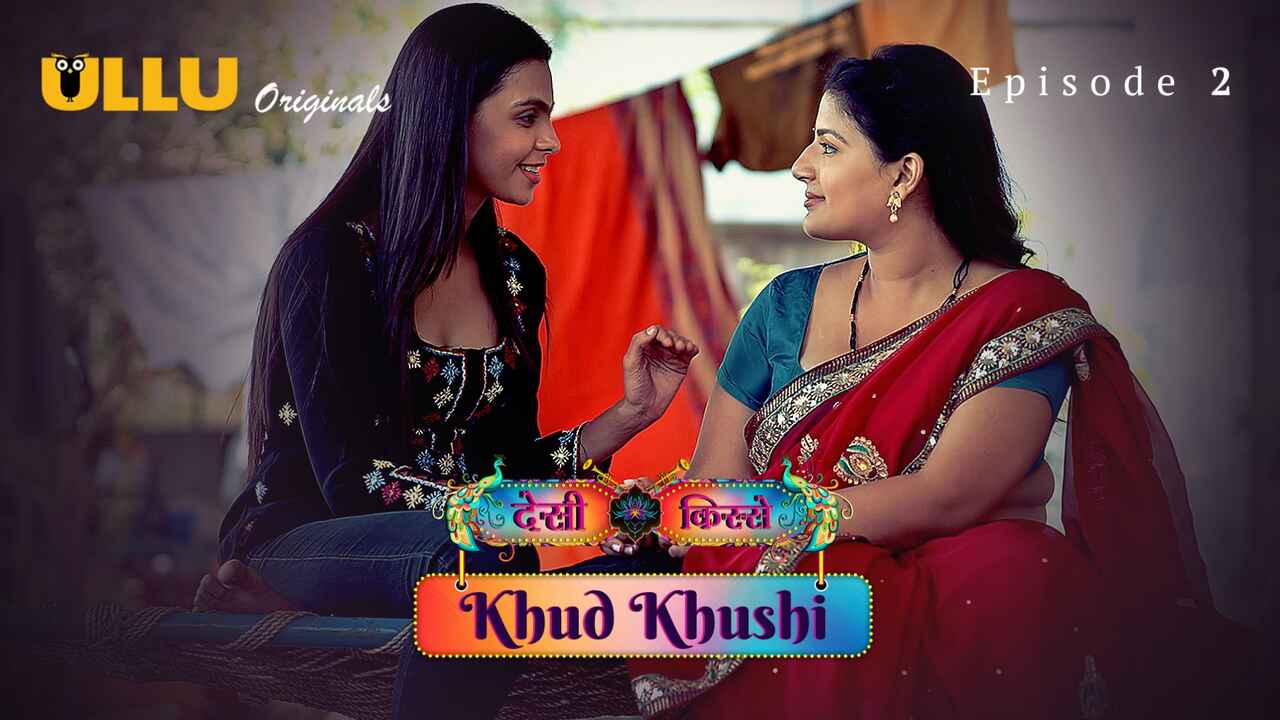 Khud Khushi 2023 Ullu Originals Hindi Sex Web Series Ep 2
