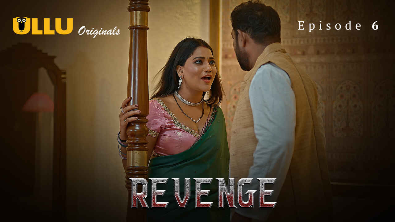 Revenge 2024 Ullu Originals Hindi Sex Web Series Episode 6