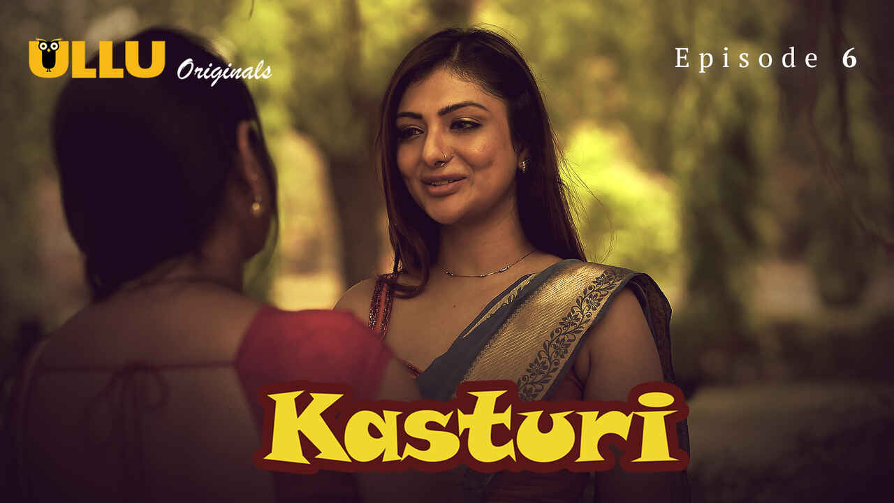 Kasturi 2024 Ullu Originals Hindi Sex Web Series Episode 6