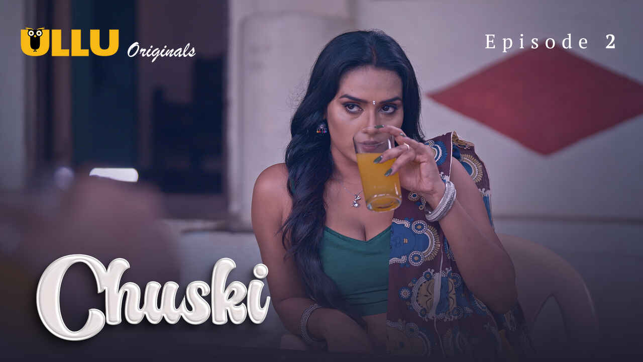 Chuski 2024 Ullu Originals Hindi Sex Web Series Episode 2