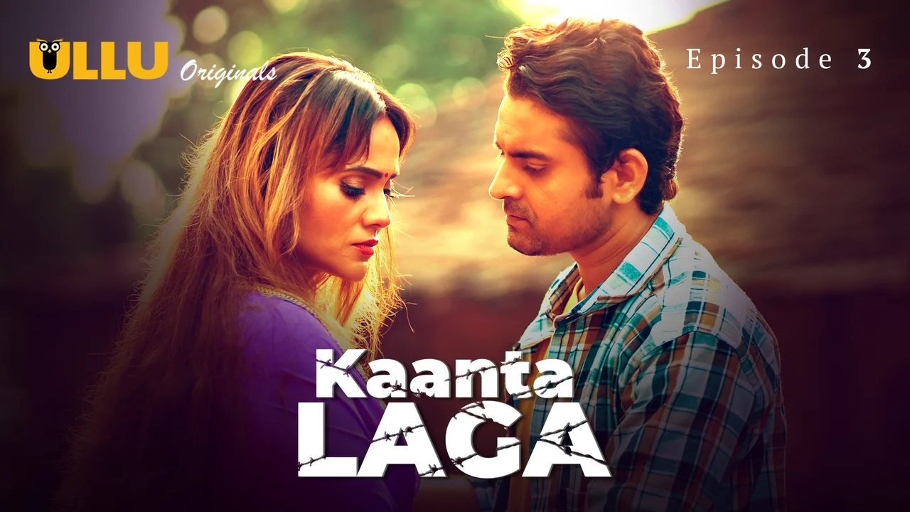 Kaanta Laga 2024 Ullu Hindi Sex Web Series Episode 3