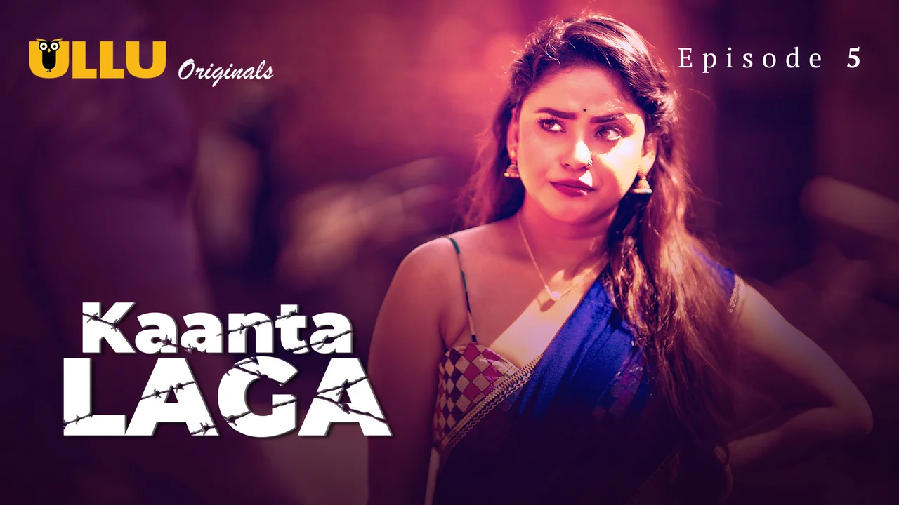 Kaanta Laga 2024 Ullu Hindi Sex Web Series Episode 5