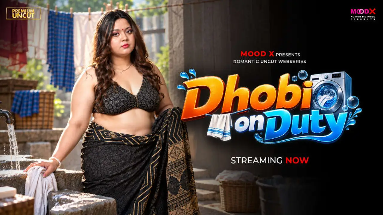 Dhobi on Duty 2026 Moodx Vip Hindi Uncut Sex Video