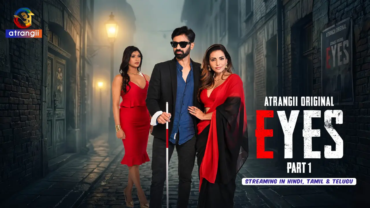 Eyes 2026 Atrangii Hindi Sex Web Series Part 1