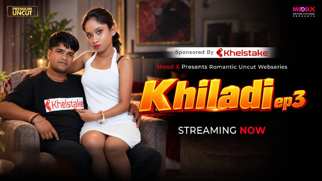 Khiladi 2026 Moodx Hindi Sex Web Series Episode 3