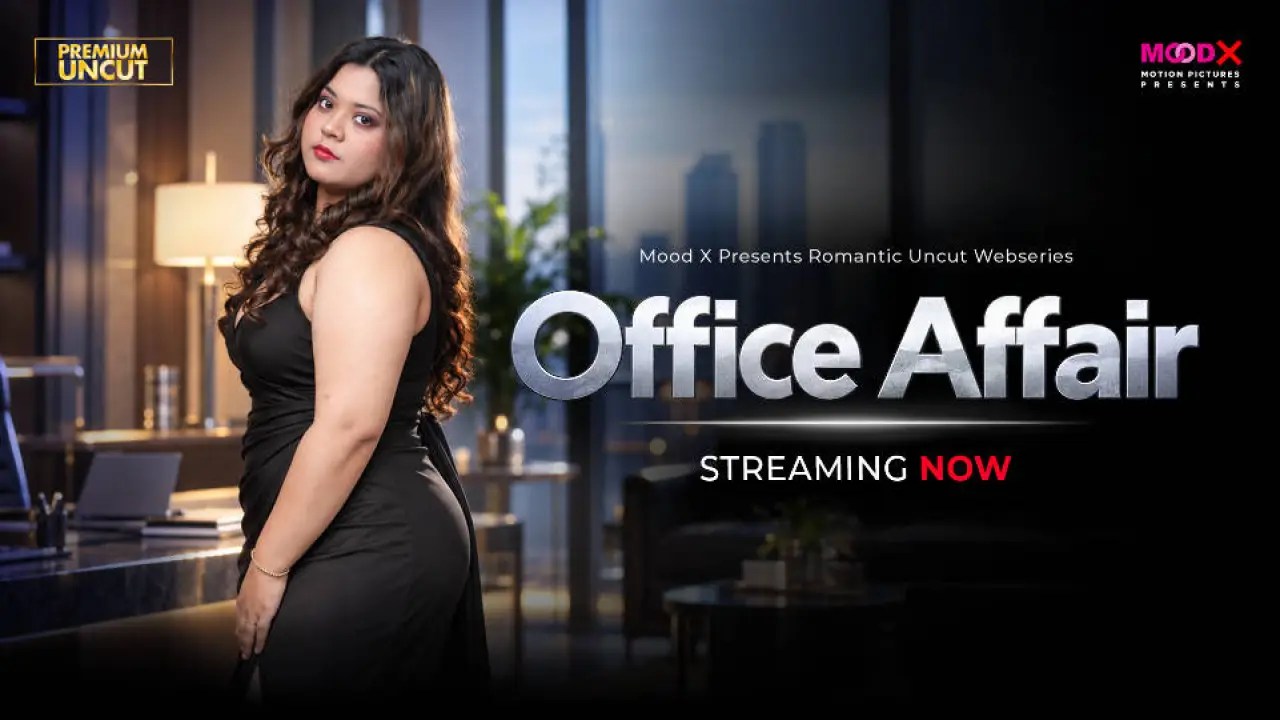 Office Affair 2026 Moodx Vip Hindi Uncut Sex Video